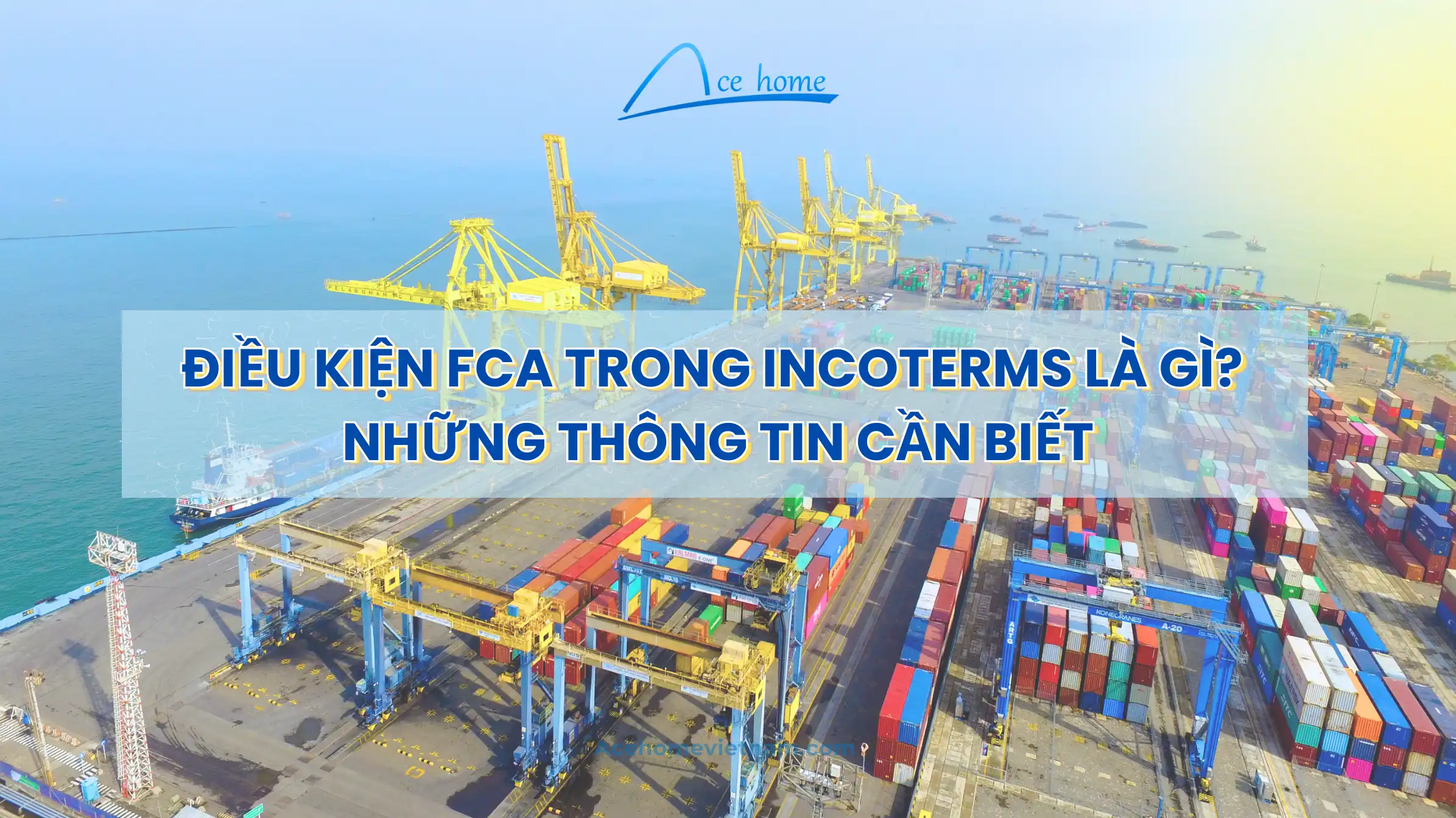 Điều kiện FCA trong incoterms