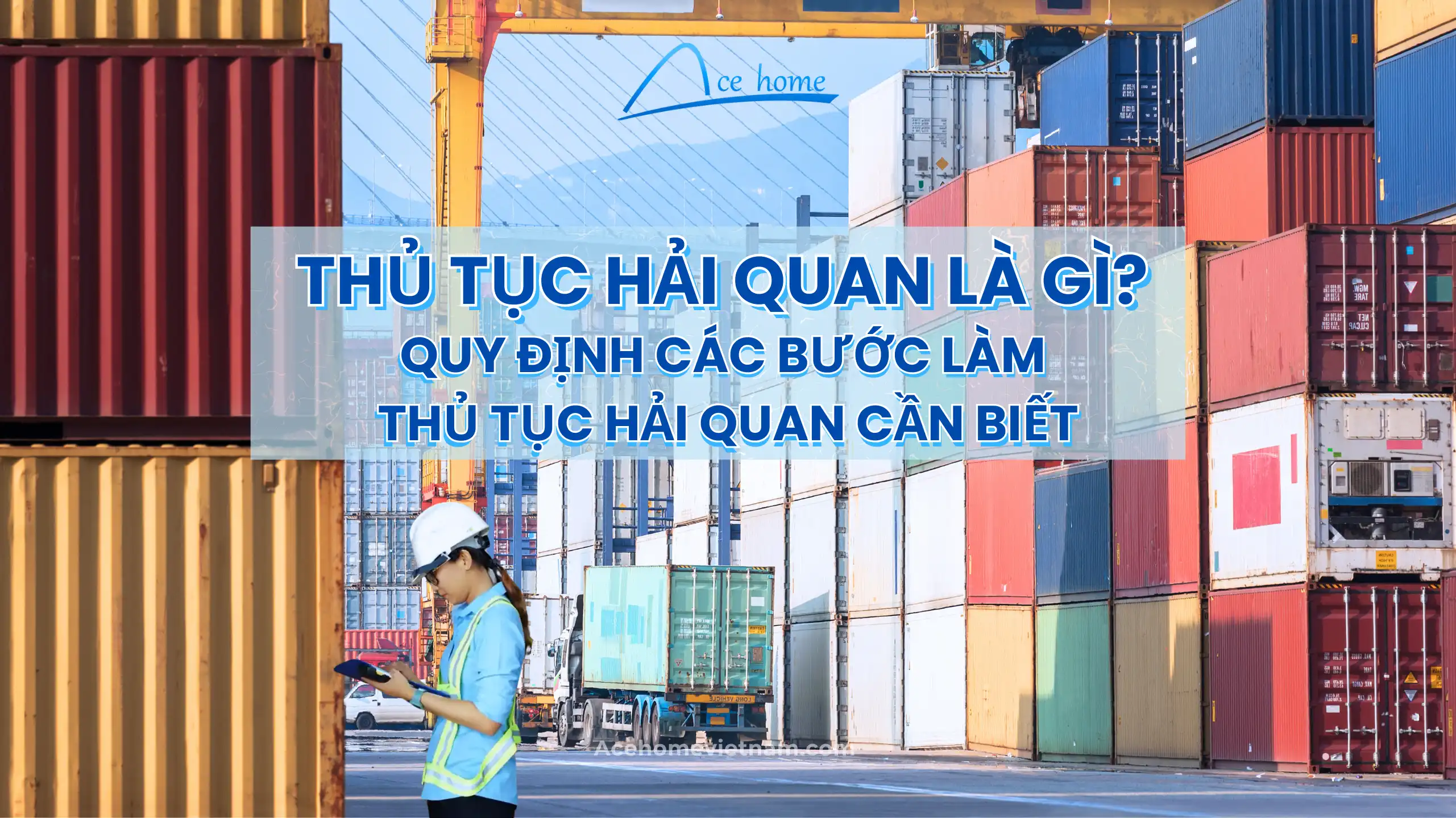 Thủ tục hải quan là gì