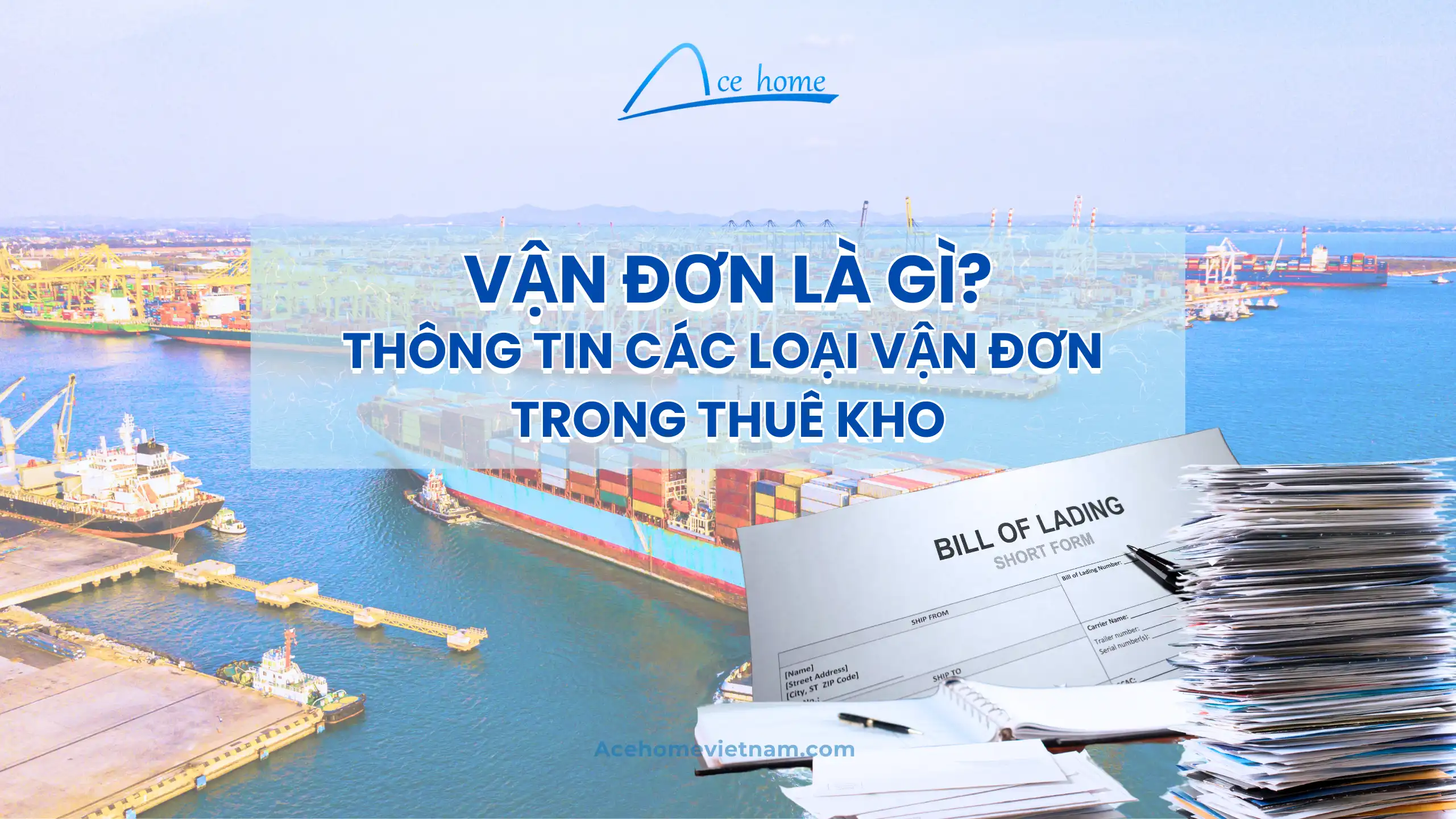 Vận đơn là gì ? Thông tin các loại vận đơn trong thuê kho